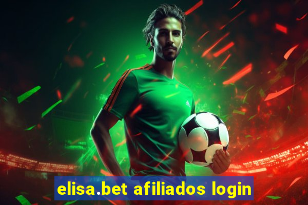 elisa.bet afiliados login